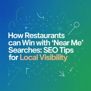 چگونه رستوران ها می توانند با جستجوهای  نزدیک من  پیروز شوند  نکات SEO برای دیده شدن محلی
