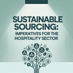 تامین پایدار  ضروریات برای بخش مهمان نوازی